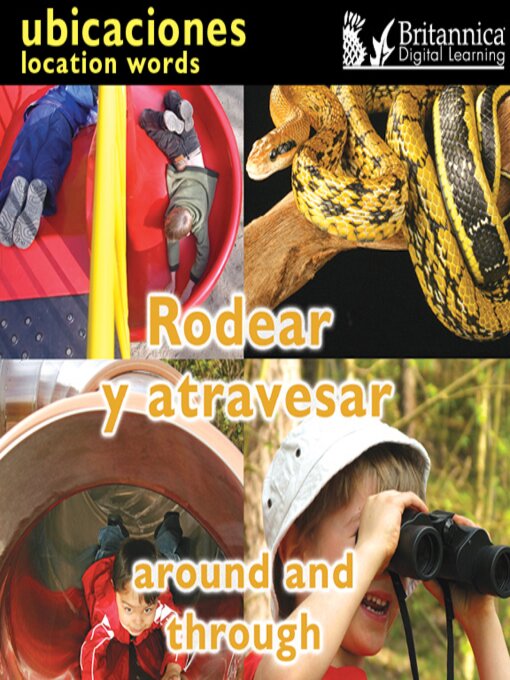Title details for Rodear y atravesar (Around and Through by Britannica Digital Learning - Available